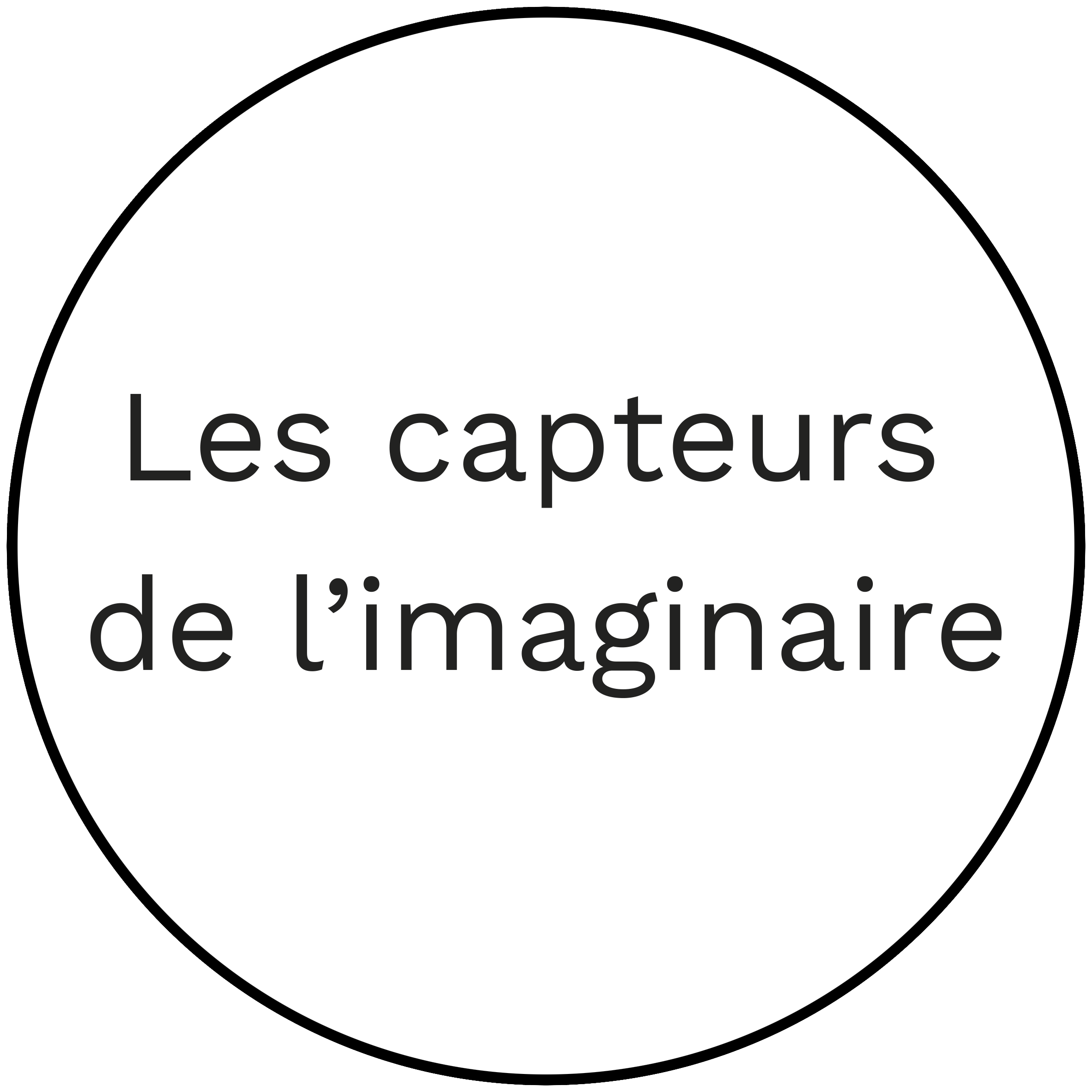 Les capteurs de l’imaginaire