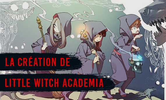 Conférence Little WItch Academia