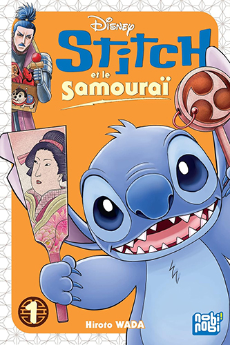 Couverture du tome 1 de Stitch et le samouraï chez nobi nobi!