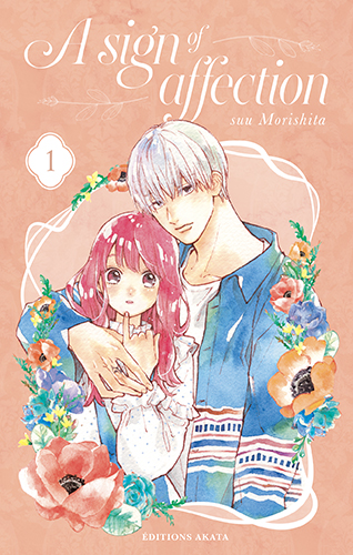 La couverture du tome 1 de A sign of affection